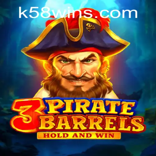 Exploring 3PirateBarrels: The New Hit Game at K58.COM